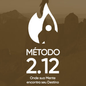 Método 2.12 – Você precisa de preparo!